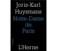 Notre dame de paris - Joris-Karl Huysmans - L'herne - broché - Roman