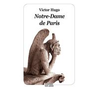 Notre-Dame de Paris Texte abrégé, nouvelle édition - Victor Hugo - Ecole Des Loisirs - broché - Roman junior dès 9 ans