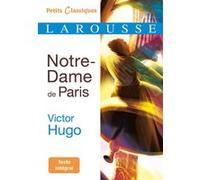 Victor Hugo – Notre-Dame de Paris – Poche – Larousse