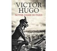 Notre-Dame de Paris -Les cinq premiers romans de Victor Hugo dans la collection Bouquins