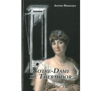 Notre-Dame de Thermidor: Histoire de Madame Tallien