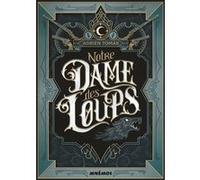 Notre-dame des loups Adrien Tomas (Auteur)