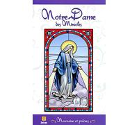 Notre-Dame des Miracles - Neuvaine et prières