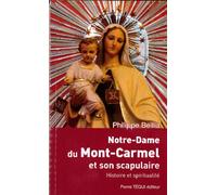 Notre-Dame du Mont Carmel et Son Scapulaire