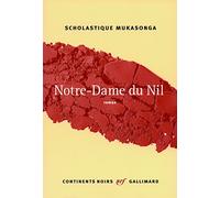 Scholastique Mukasonga – Notre-Dame du Nil – Prix Renaudot 2012 – Broché (Gallimard)