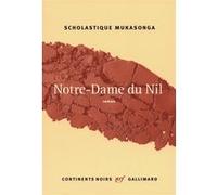 Scholastique Mukasonga – Notre-Dame du Nil – Prix Renaudot 2012 – Broché (Gallimard)