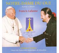 Notre-Dame Du Oui - Hymne À Marie - Venez Et Voyez (Jean-Paul Ii)