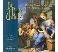 Notre Dame Glee Club - in Dulci Jubilo: Holiday Music