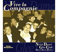 Notre Dame Glee Club - Viva la Compagnie