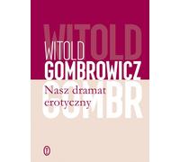 Notre drame érotique - Witold Gombrowicz (Buch auf Polnisch)