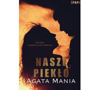 Notre enfer - Agata Mania (Buch auf Polnisch)