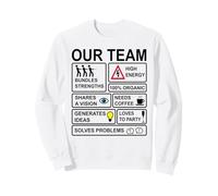Notre équipe - Conception de Travail d'équipe Sweatshirt