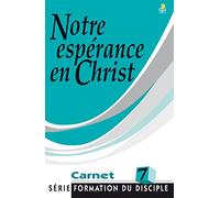 Notre espérance en Christ