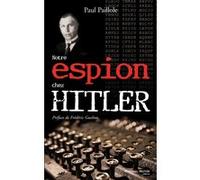 Notre espion chez Hitler