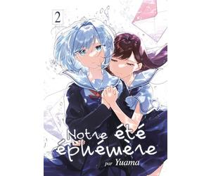 Notre été éphémère - Tome 2