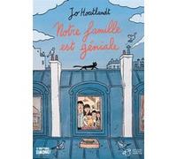 Notre famille est géniale Jo Hoestlandt (Auteur), Sébastien Mourrain (Illustration)
