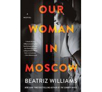 Notre femme à MoscouUn roman