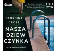 Notre fille - Georgina Cross (Hörbuch auf Polnisch)
