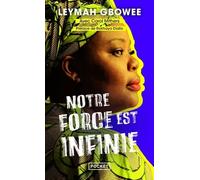 Notre force est infinie