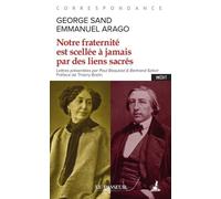 Notre fraternité est scellée à jamais par des liens sacrés - George Sand - Le Passeur - Poche - Roman