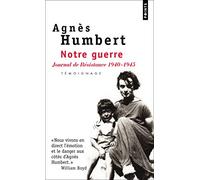Notre Guerre. Journal de Résistance (1940-1945)