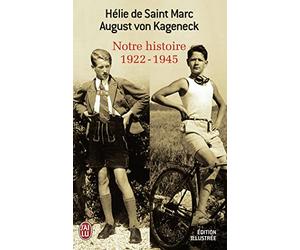 Notre histoire : 1922-1945