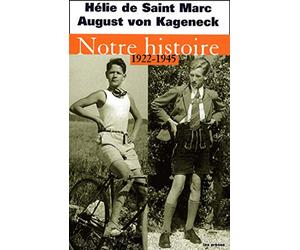 Notre histoire, 1922-1945