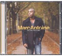 Antoine, Marc - Notre Histoire [Import]