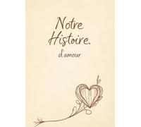 Notre Histoire d'amour