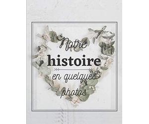 notre histoire en quelques photos album photo: Album photo à offrir pour la saint valentin , anniversaire de couple/mariage/fiançailles et même pour un ou une amie , intérieur noir