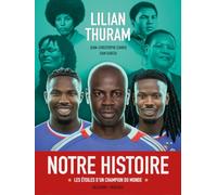 Notre Histoire - Les étoiles d'un champion du monde
