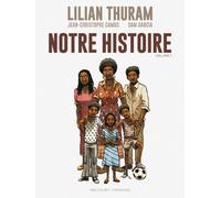 Notre Histoire Volume 1: Notre Histoire Volume 1