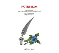 María de los Ángeles Hernández Gómez – Notre Ilda – Roman – Broché