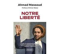 Notre liberté - Ahmad Massoud - Pocket - Poche - Essai