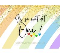 Notre livre d'or de mariage: Drapeau gay - Pour hommes - 100 pages - Personnalisable avec photos