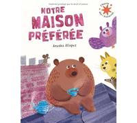 Anuska Allepuz – Notre maison préférée – Poche – Gallimard Jeunesse