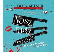 Notre mari est mort - Jacek Getner (Hörbuch auf Polnisch)