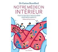 Notre médecin intérieur + CD