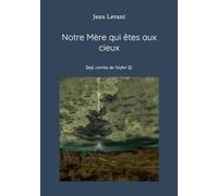 Notre Mère qui êtes aux cieux: Sept cercles de l'enfer III
