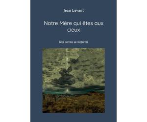 Notre Mère qui êtes aux cieux: Sept cercles de l'enfer III
