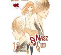 Notre miracle. Volume 18