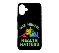 Notre Mois de Sensibilisation à la santé mentale Compte Coque pour iPhone 16 Plus