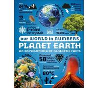 Notre monde en chiffres Planète Terre
