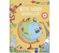 Notre monde merveilleux - Collectif - Yoyo Books - cartonné - Document jeunesse