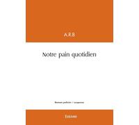 Notre pain quotidien
