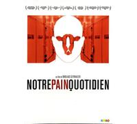 Notre pain quotidien DVD