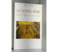 Notre Père dans l'Eglise ancienne