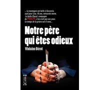 Violaine Bérot – Notre père qui êtes odieux – Roman – Broché