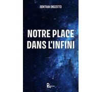 Notre place dans l'infini