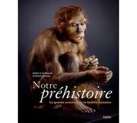 Notre Préhistoire